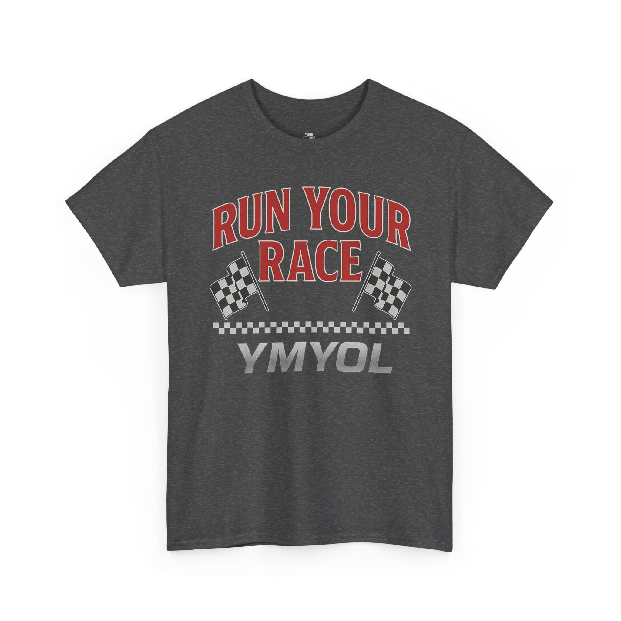 Run Your Race – Finish Line Edition T-Shirt