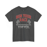 Run Your Race – Finish Line Edition T-Shirt