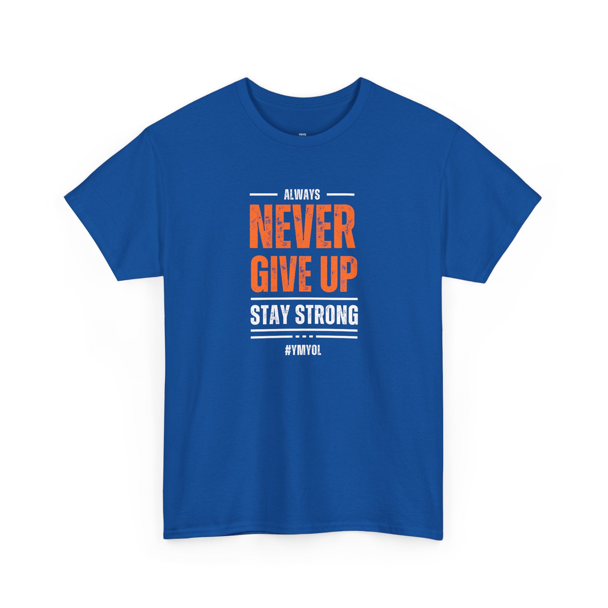 Never Give Up Tee – Stay Strong in Style