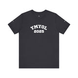 YMYOL Legacy Tee – Class of 2025 Edition