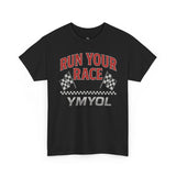 Run Your Race – Finish Line Edition T-Shirt