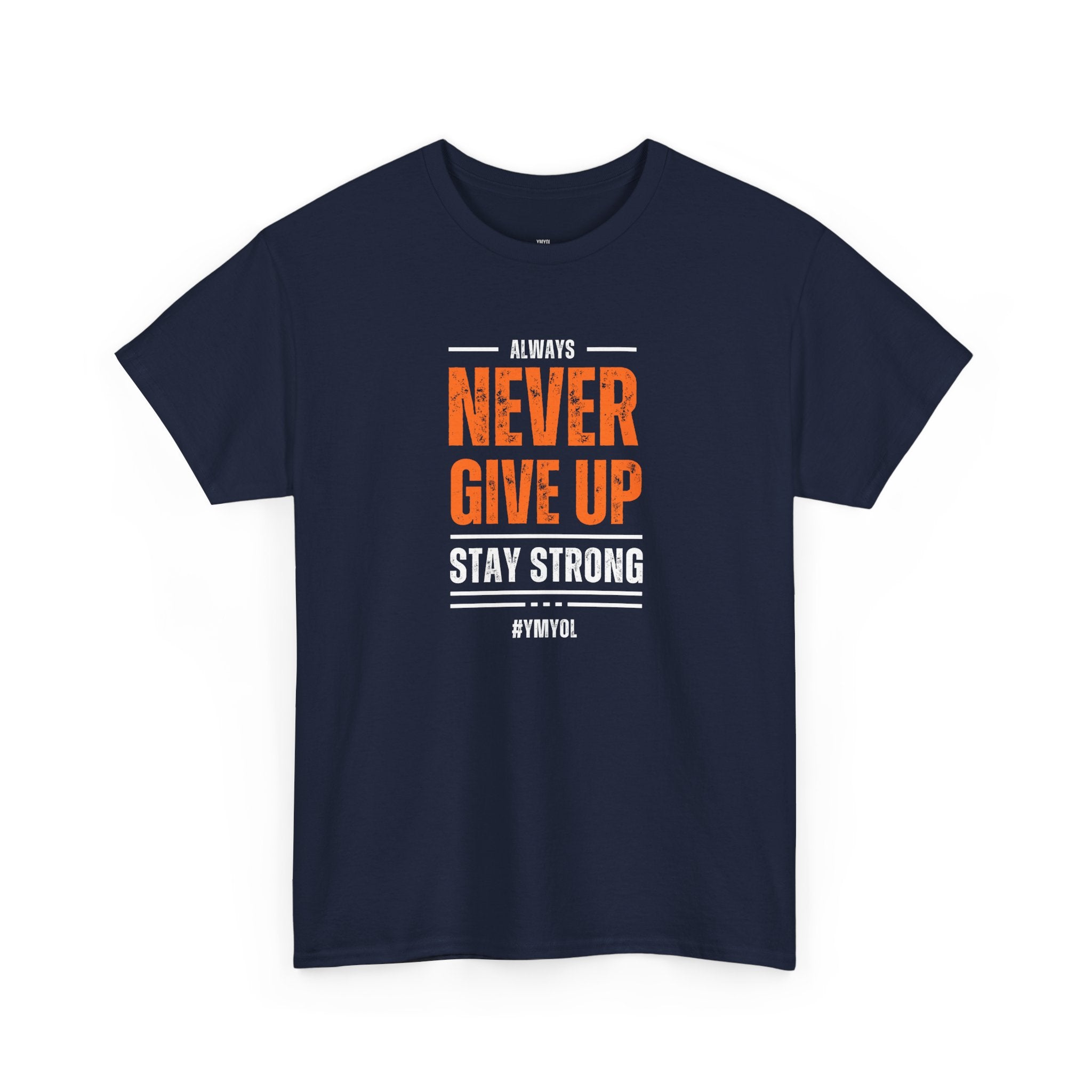 Never Give Up Tee – Stay Strong in Style