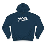 YMYOL x Champion® Hoodie – You Make Your Own Luck Edition