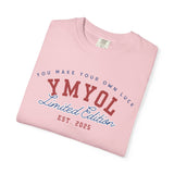 YMYOL Limited Edition Tee – EST. 2025