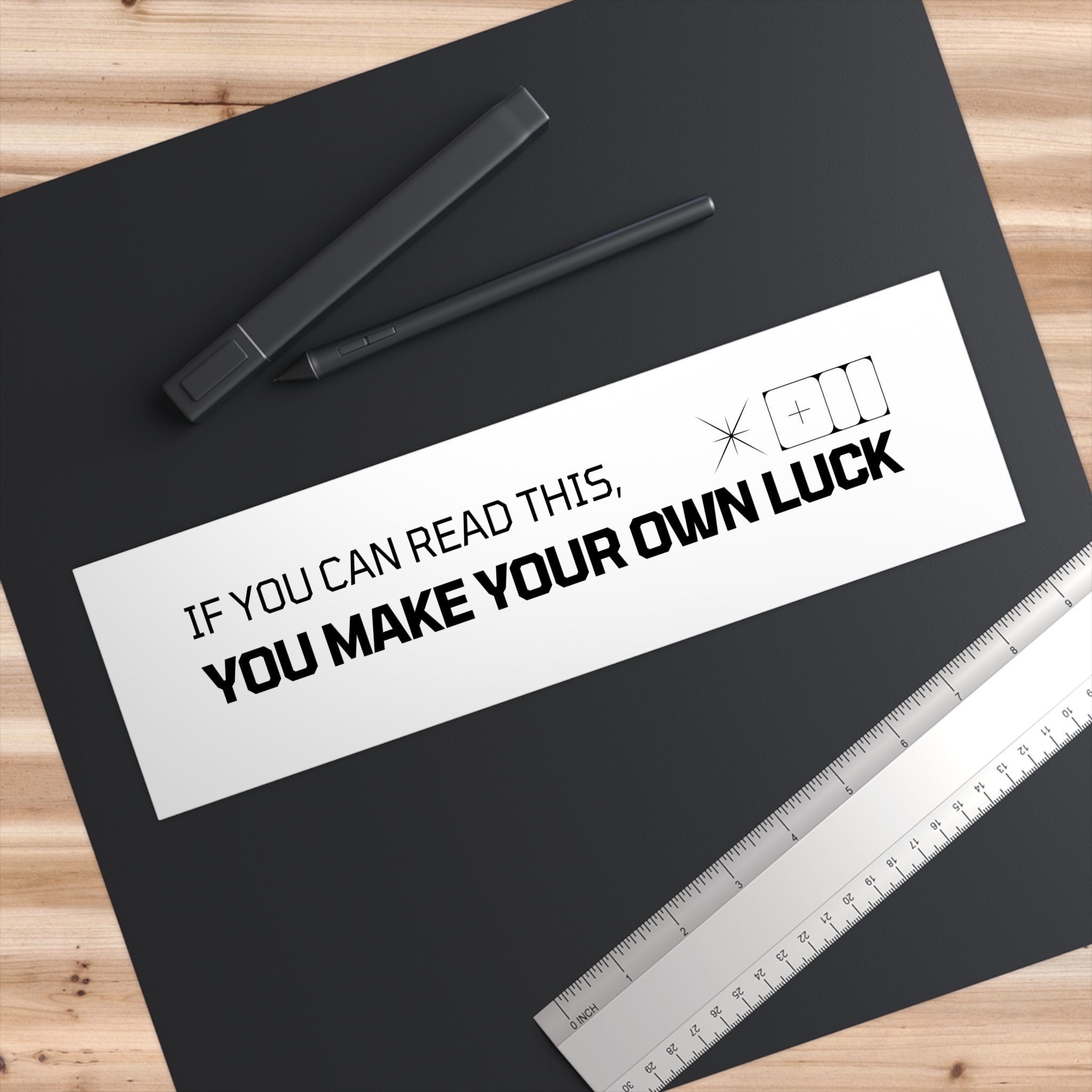 You Make Your Own Luck Bumper Sticker, Motivational Car Decal, Inspirational Quote Sticker, Unique Gift for Road Trips