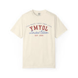 YMYOL Limited Edition Tee – EST. 2025