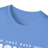 YMYOL Just Keep Moving Forward Tee