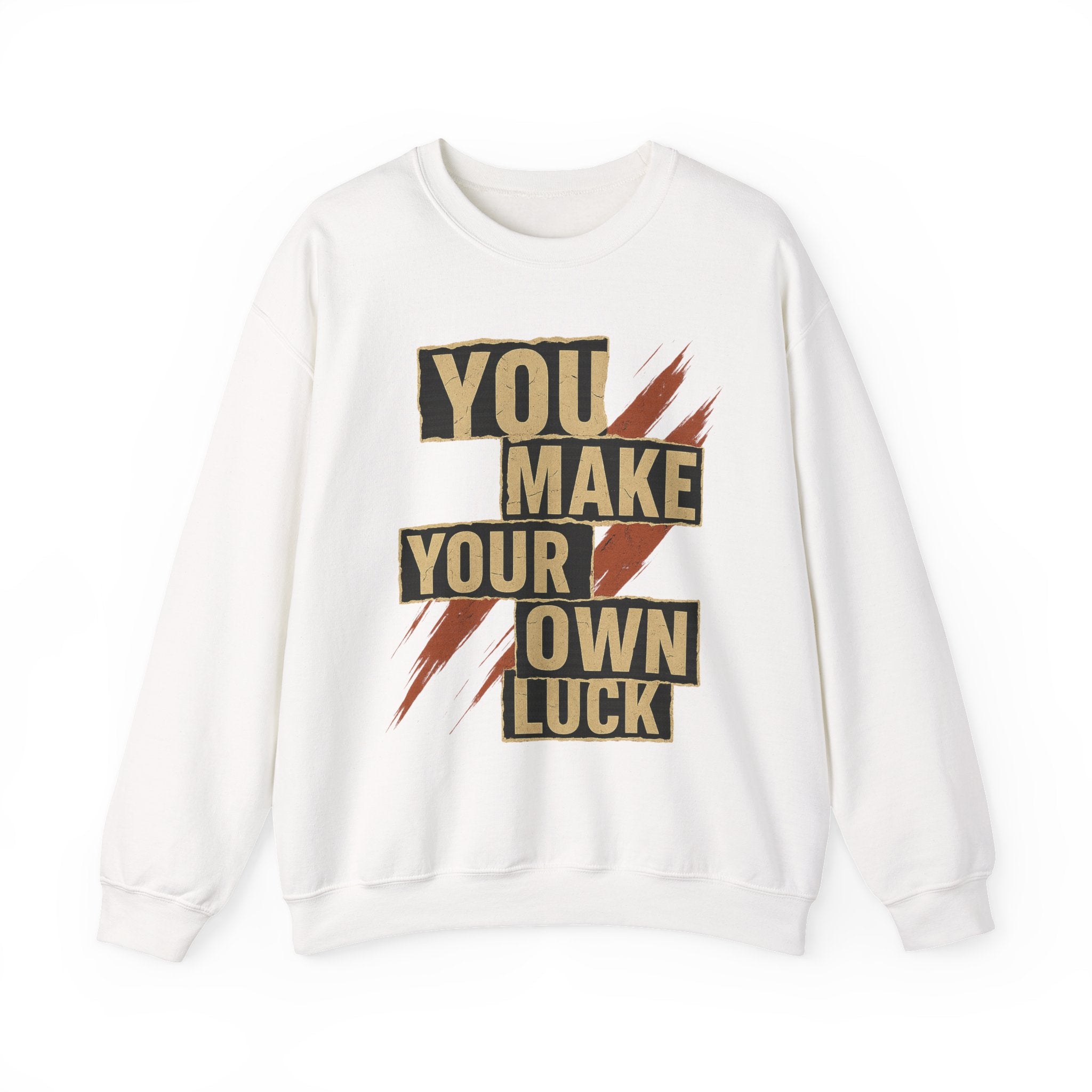YMYOL Bold Type Crewneck – “You Make Your Own Luck”
