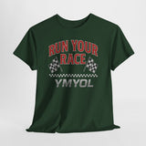 Run Your Race – Finish Line Edition T-Shirt