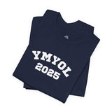 YMYOL Legacy Tee – Class of 2025 Edition