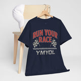 Run Your Race – Finish Line Edition T-Shirt
