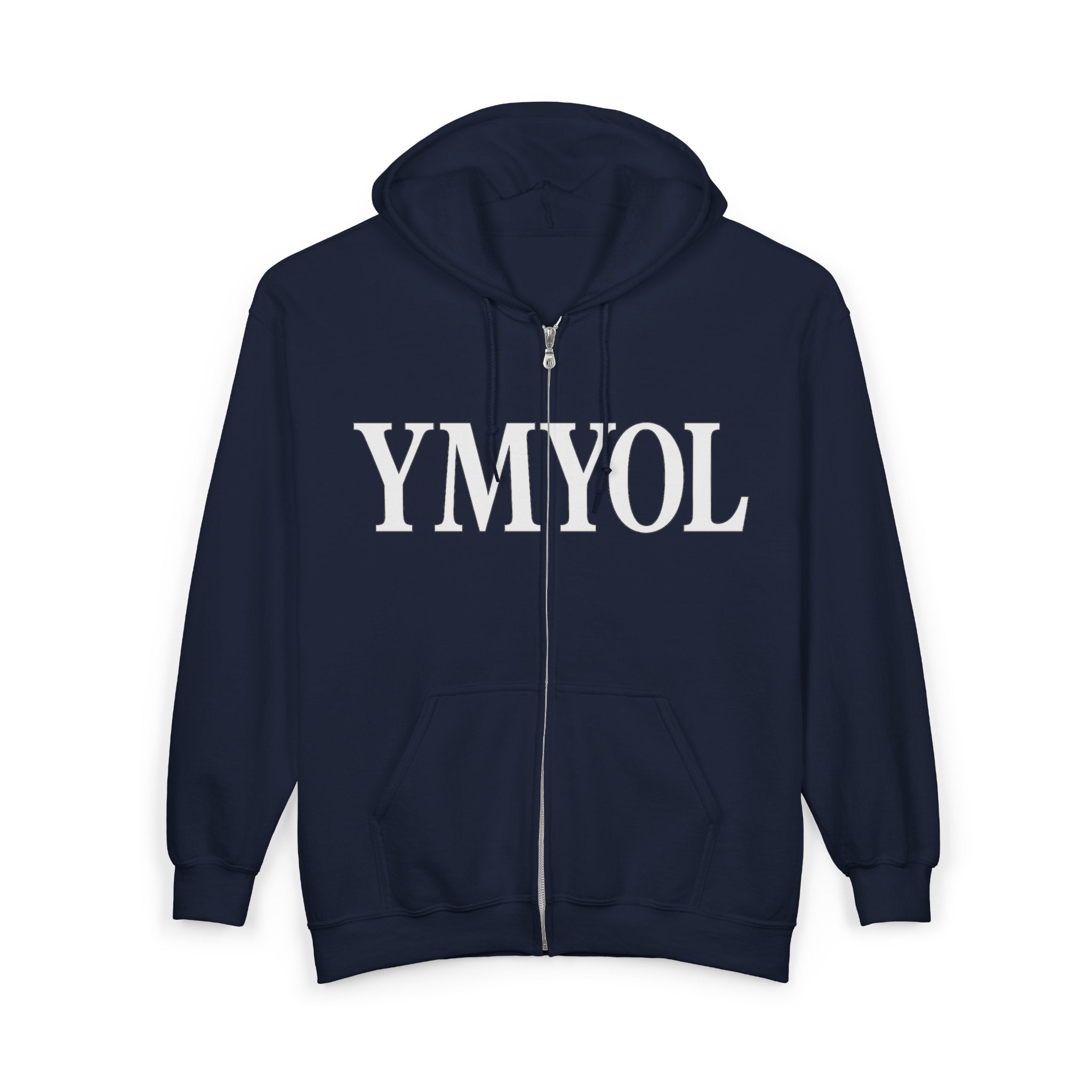 YMYOL Bold Statement Hoodie (Full-Zip Edition)