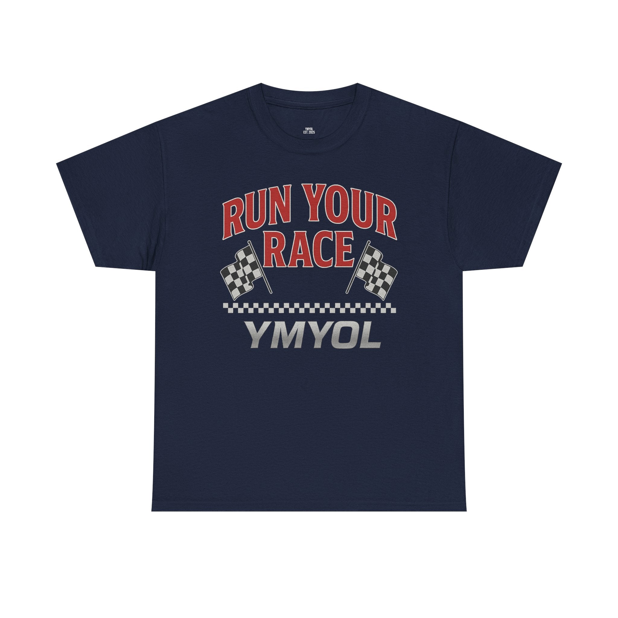 Run Your Race – Finish Line Edition T-Shirt
