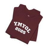 YMYOL Legacy Tee – Class of 2025 Edition
