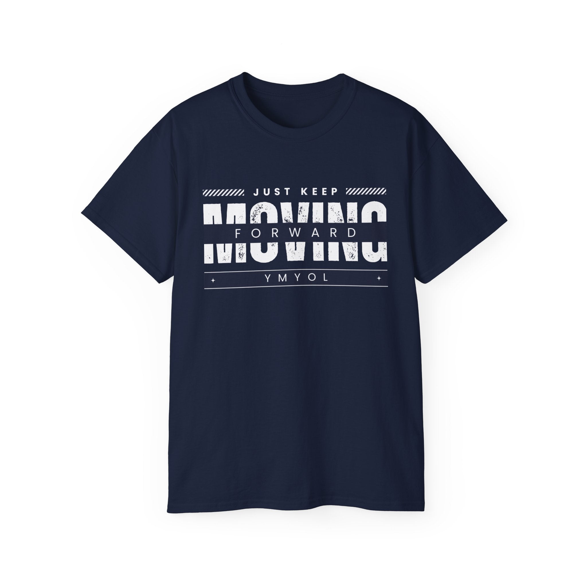 YMYOL Just Keep Moving Forward Tee
