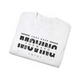 YMYOL Just Keep Moving Forward Tee
