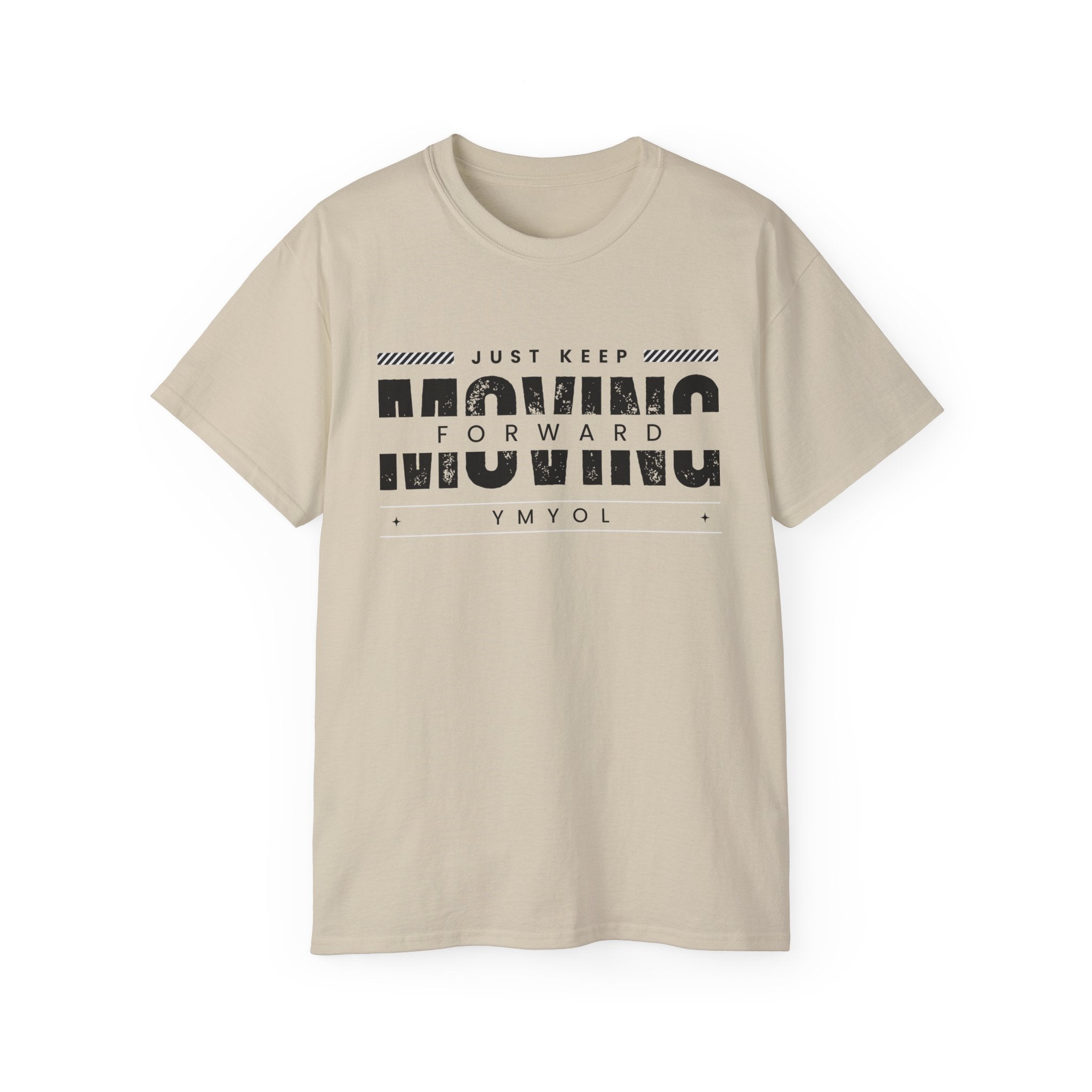 YMYOL Just Keep Moving Forward Tee