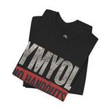 No Handouts Tee – YMYOL Exclusive