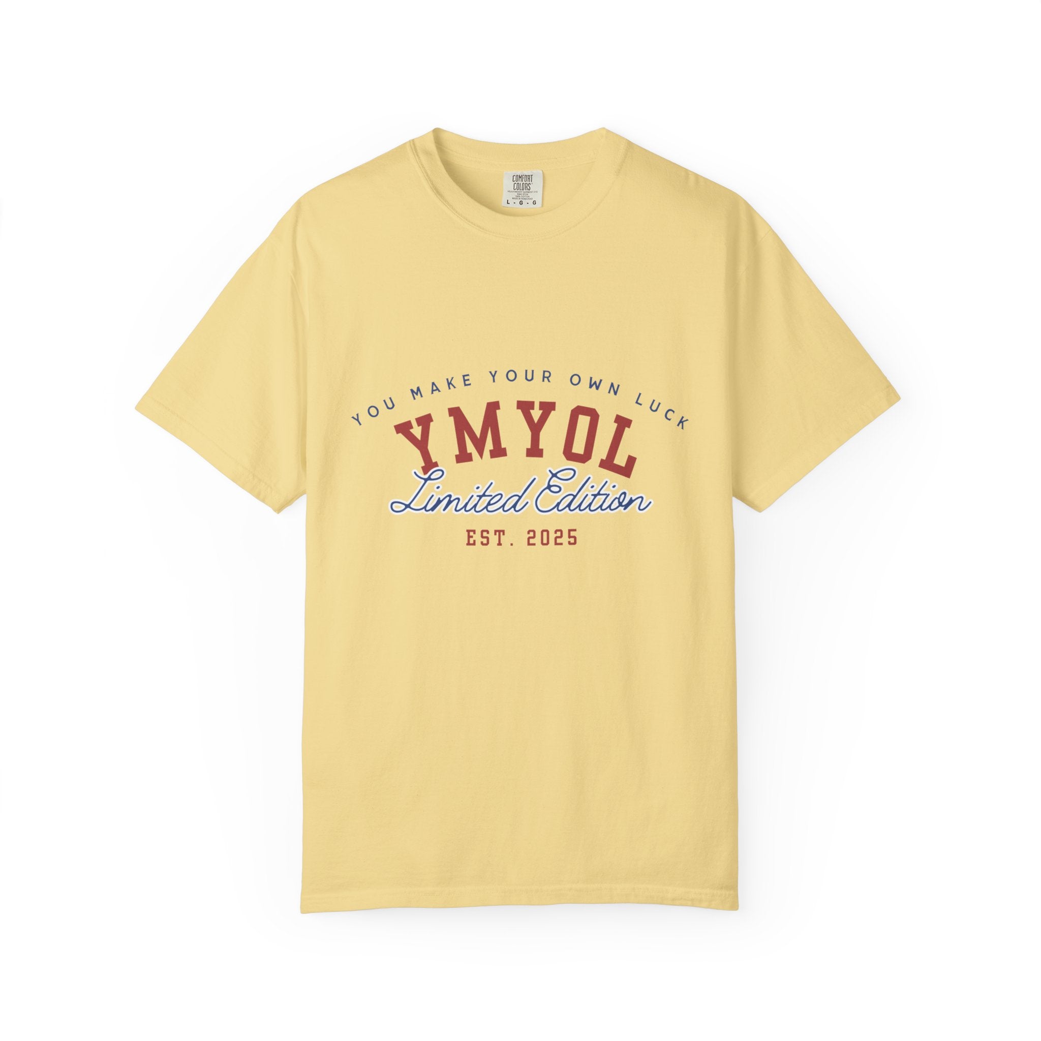 YMYOL Limited Edition Tee – EST. 2025