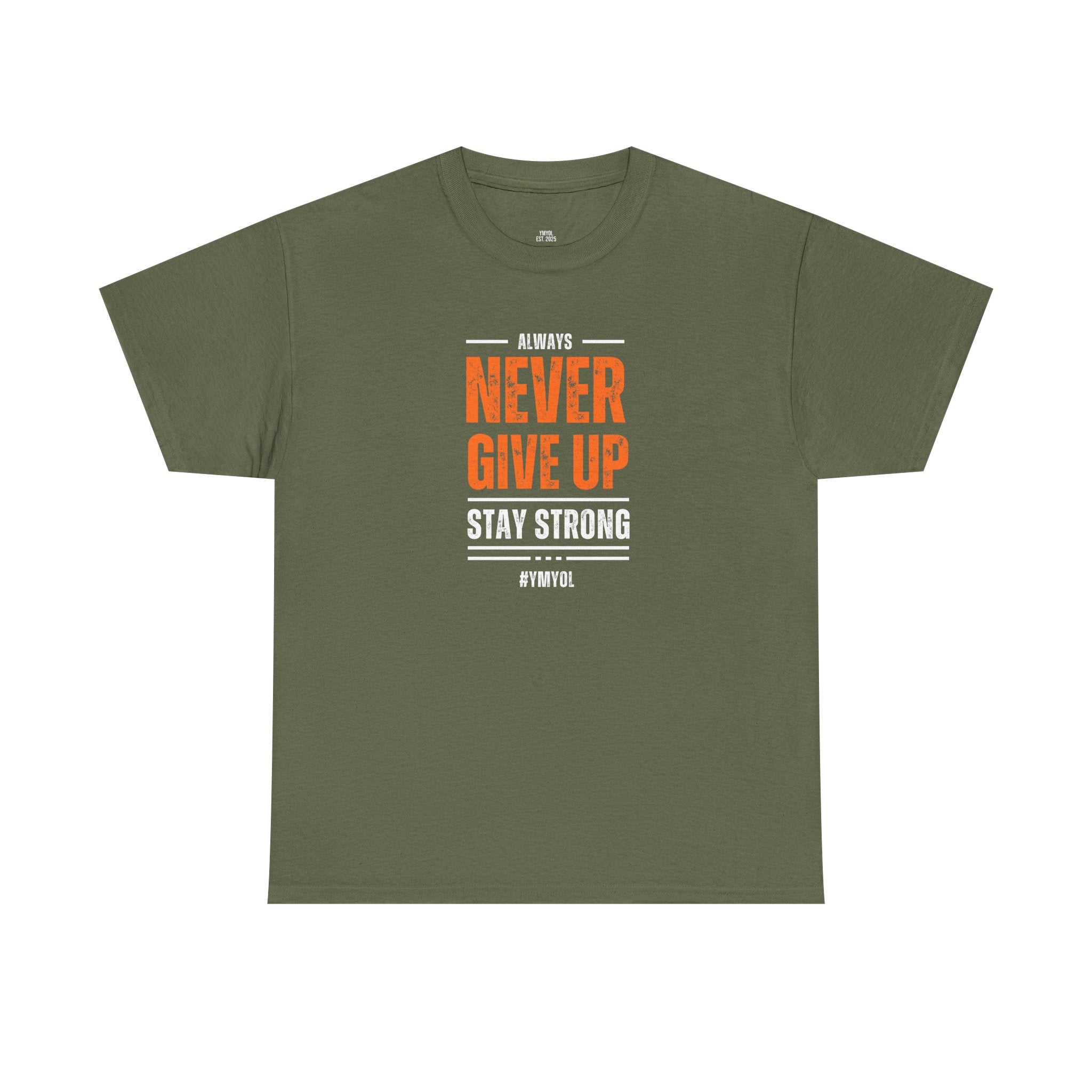 Never Give Up Tee – Stay Strong in Style