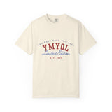 YMYOL Limited Edition Tee – EST. 2025
