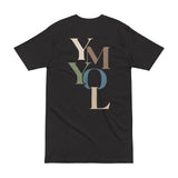 YMYOL Stacked Serif Tee