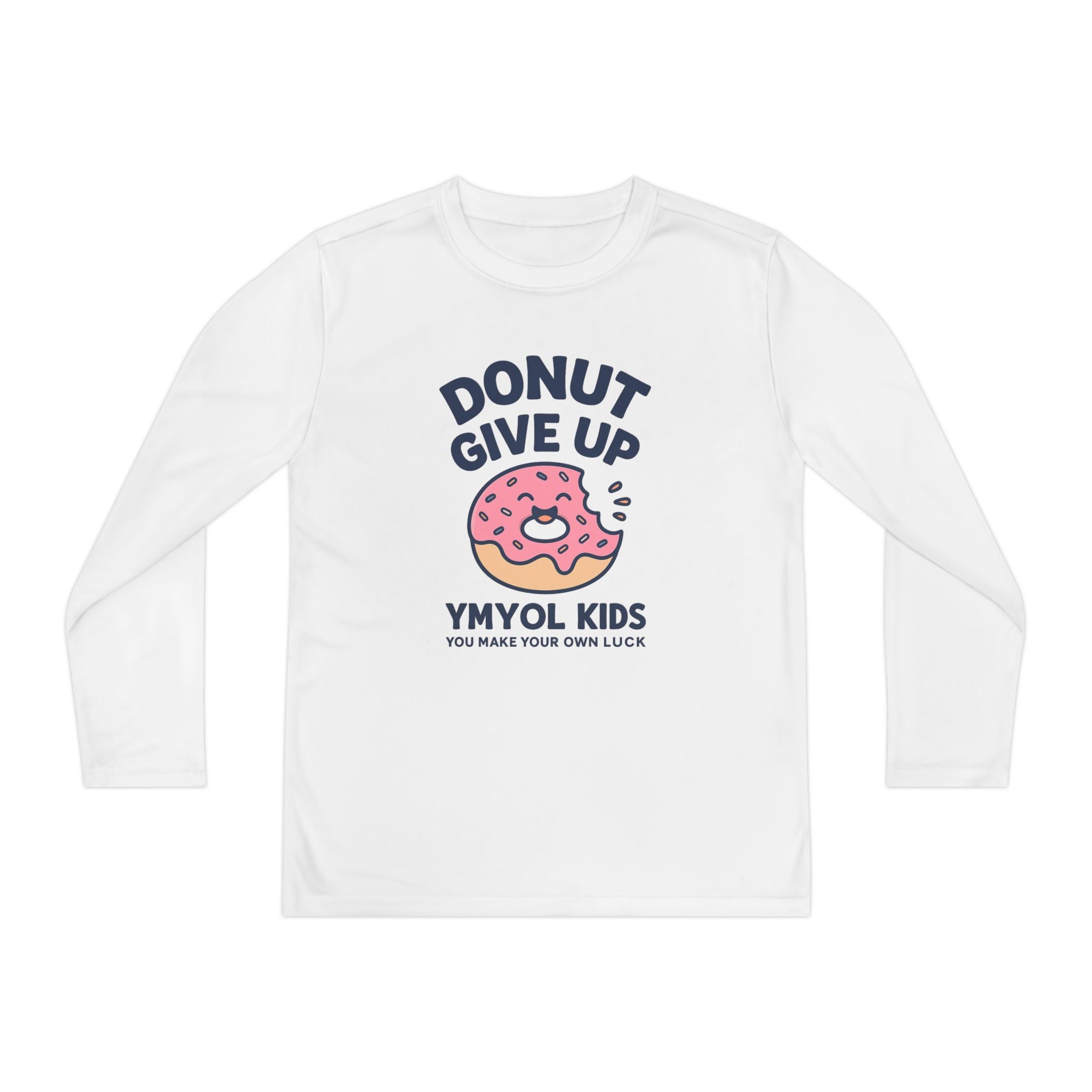 Youth Long Sleeve Tee - "Donut Give Up" Motivational Kids Shirt