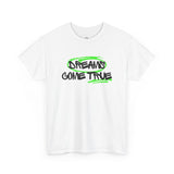 Dreams Come True Tee – YMYOL Limited Edition