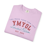 YMYOL Limited Edition Tee – EST. 2025