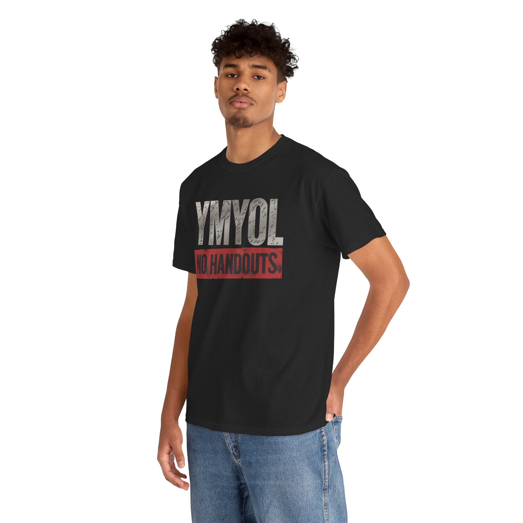 No Handouts Tee – YMYOL Exclusive