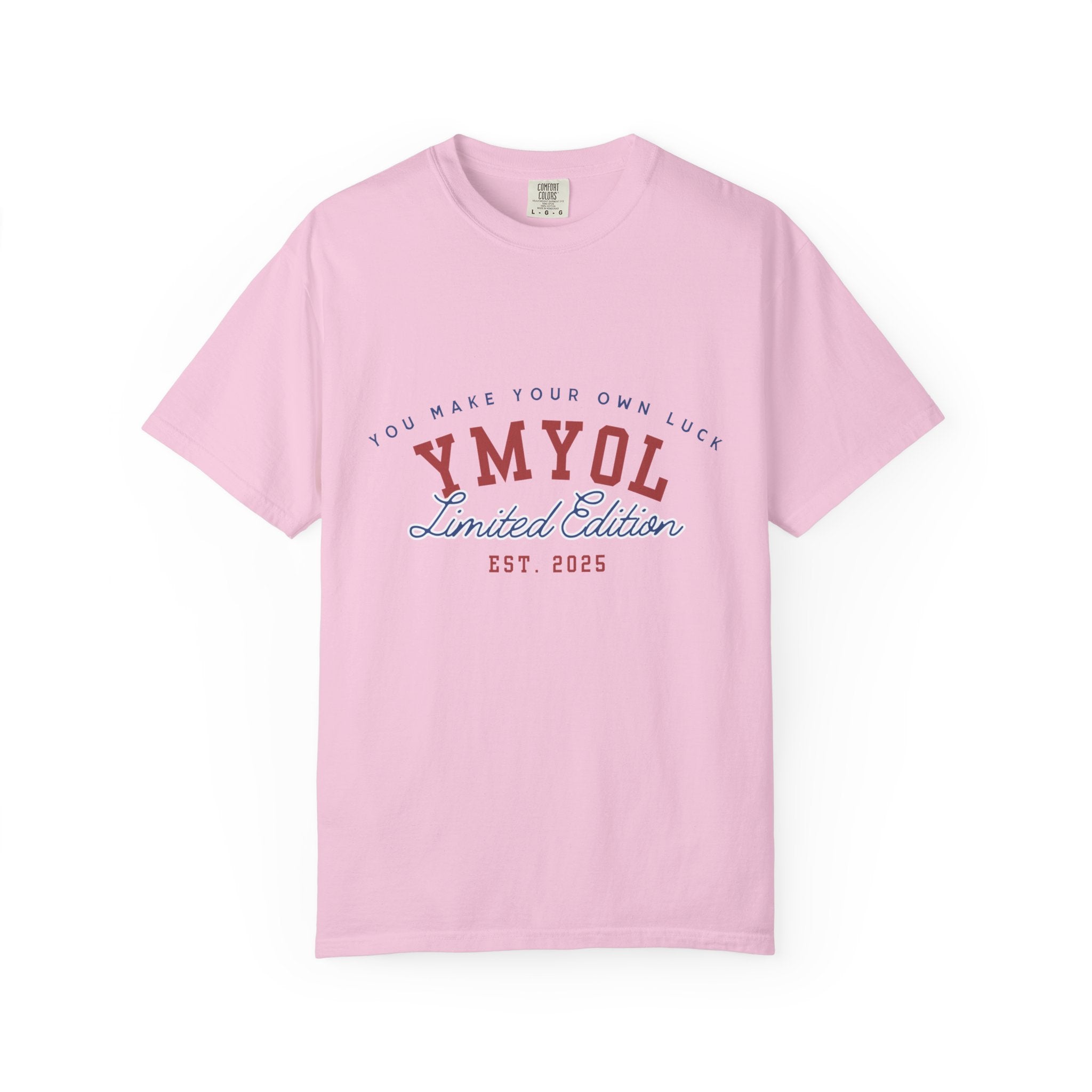 YMYOL Limited Edition Tee – EST. 2025
