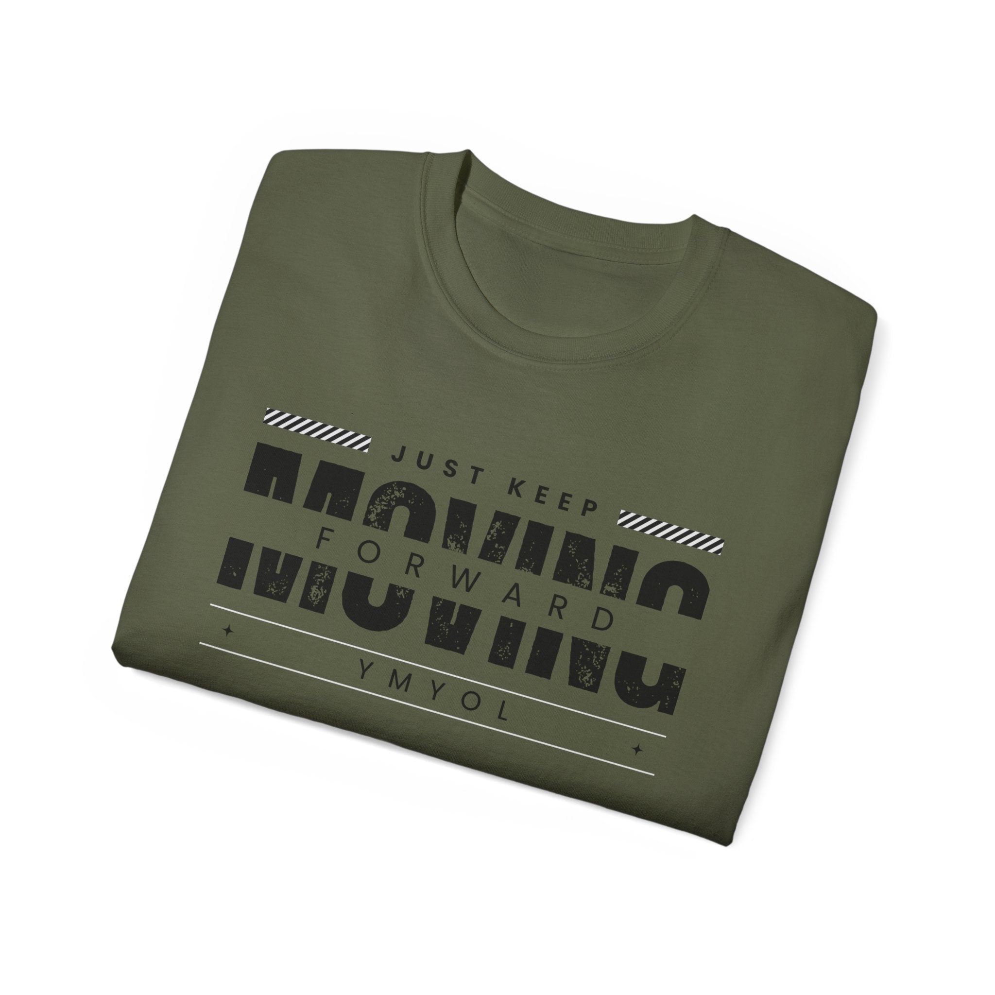 YMYOL Just Keep Moving Forward Tee