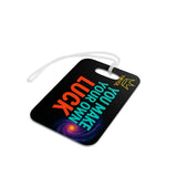 YMYOL Travel Tag – You Make Your Own Luck