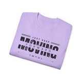 YMYOL Just Keep Moving Forward Tee