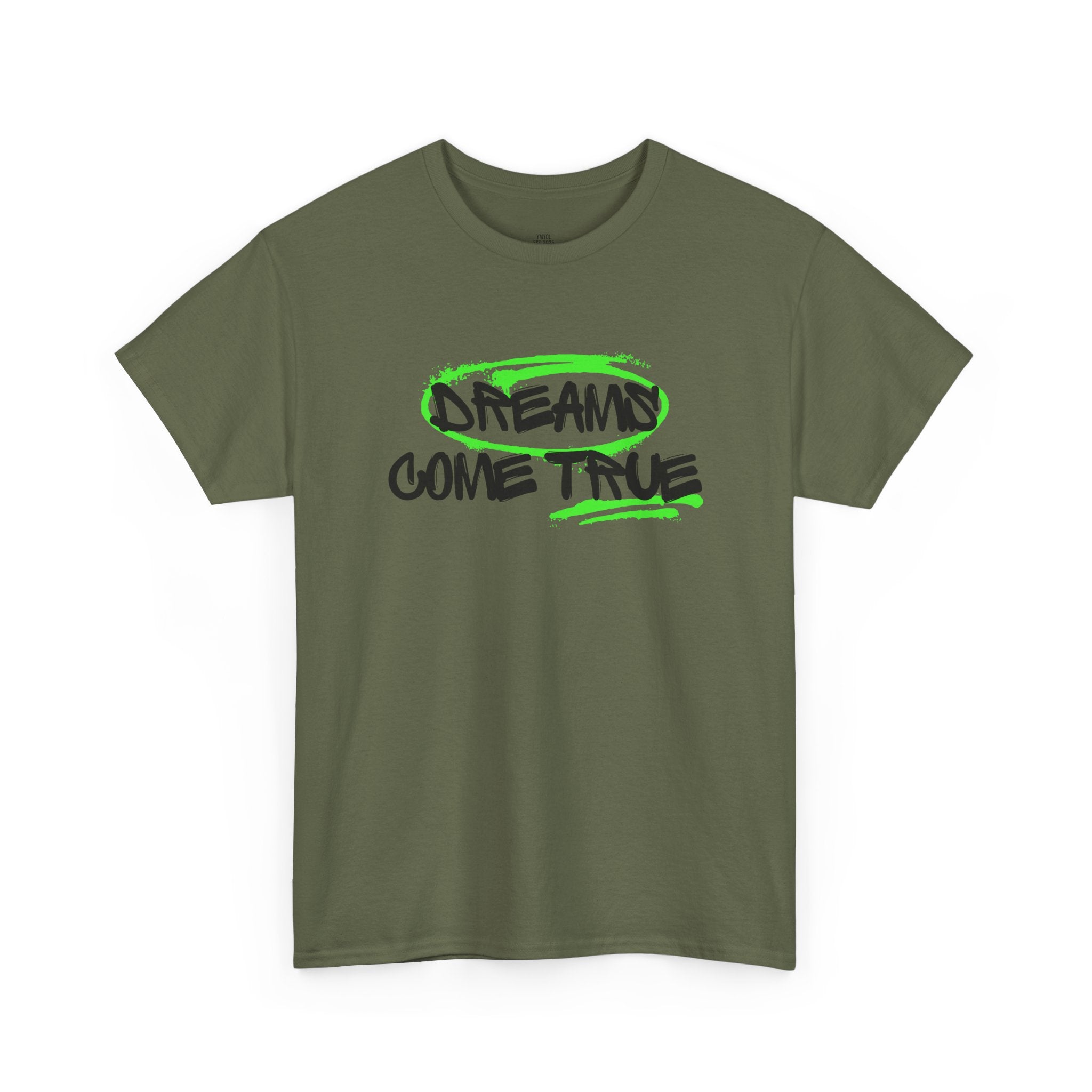 Dreams Come True Tee – YMYOL Limited Edition