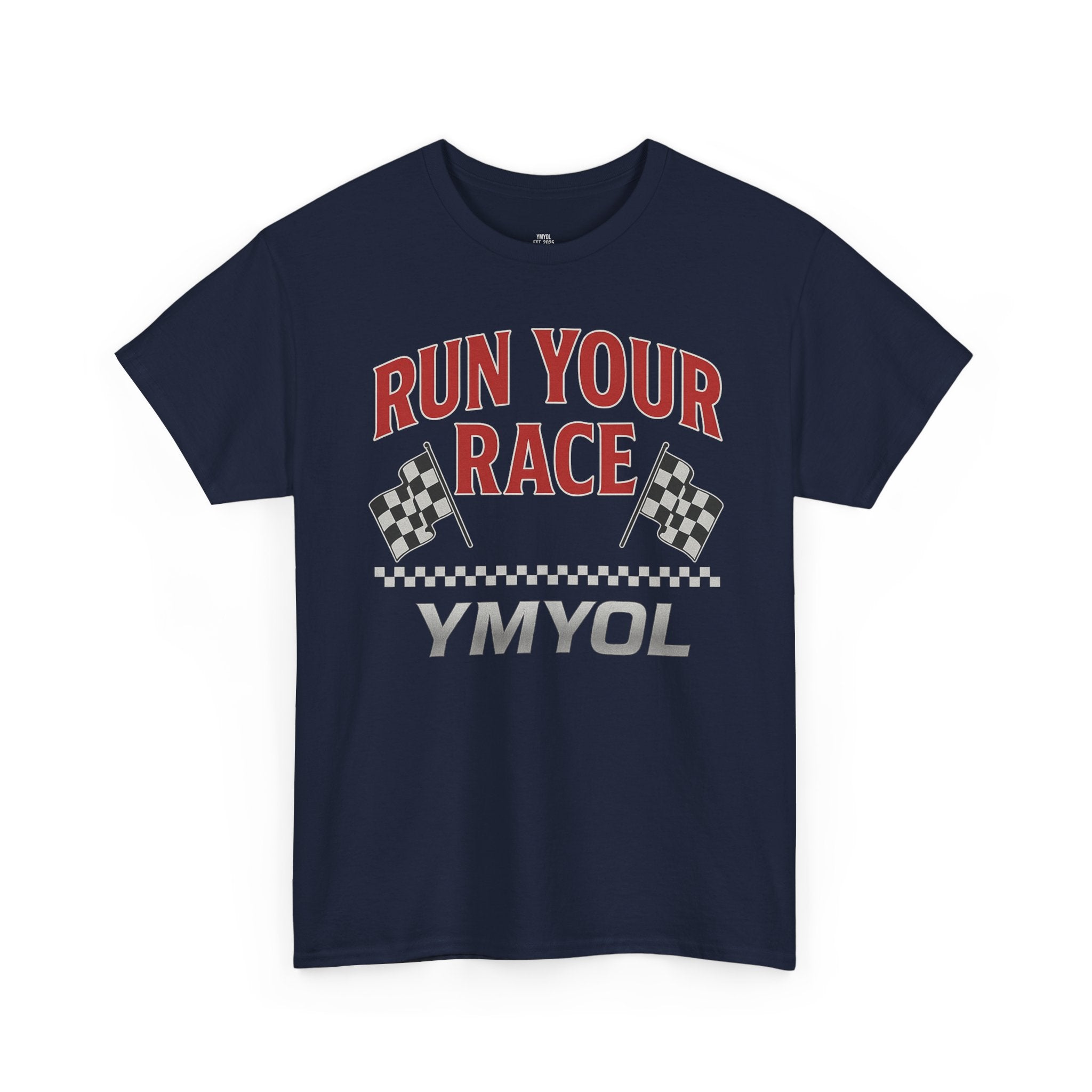 Run Your Race – Finish Line Edition T-Shirt