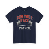 Run Your Race – Finish Line Edition T-Shirt