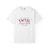 YMYOL Limited Edition Tee – EST. 2025