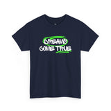 Dreams Come True Tee – YMYOL Limited Edition